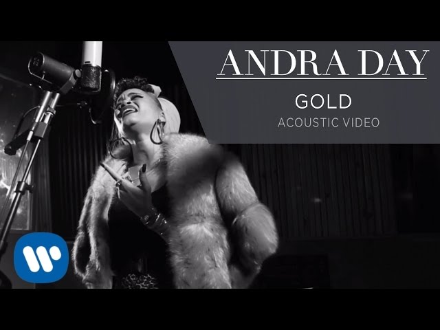 Andra Day - Gold [Live Acoustic Video]