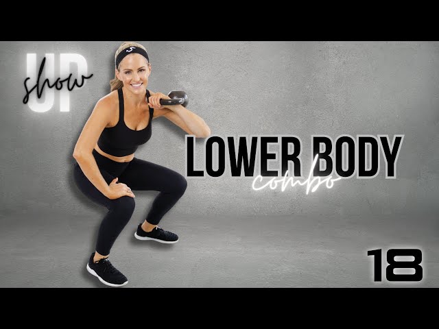 30 MINUTE LOWER BODY COMBO - Dumbbell/Kettlebell Leg Workout (Show Up Day #18)