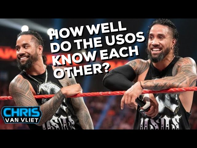 How similar (or different) are Jimmy and Jey Uso? - Chris Van Vliet Clips