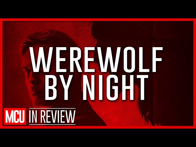 Werewolf By Night In Review - Every Marvel Movie Ranked & Recapped