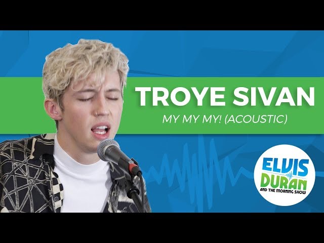 Troye Sivan - "My My My!" Acoustic