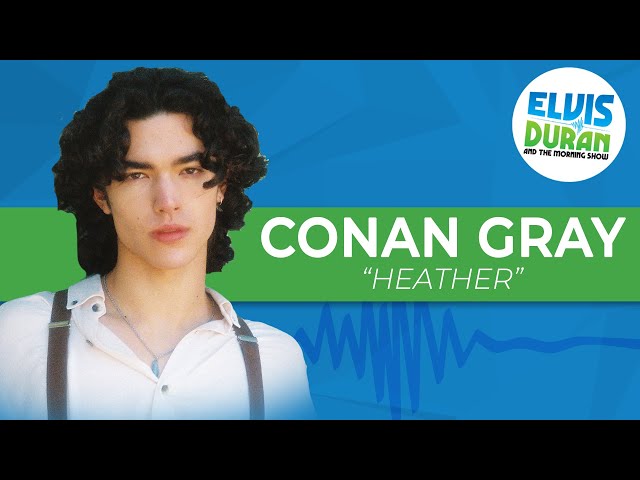 Conan Gray - "Heather" | Elvis Duran Live