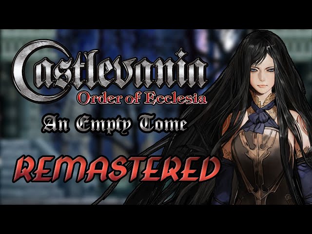 Castlevania:  Order of Ecclesia - An Empty Tome | HQ Cover
