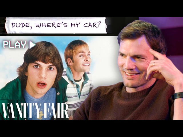 Ashton Kutcher Rewatches That '70s Show, Punk'd, Dude Where's My Car & More | Vanity Fair