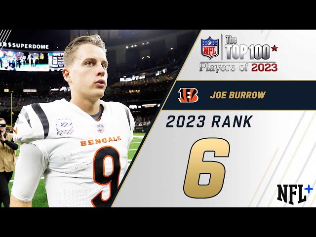 #6 Joe Burrow (QB, Bengals) | Top 100 Players of 2023