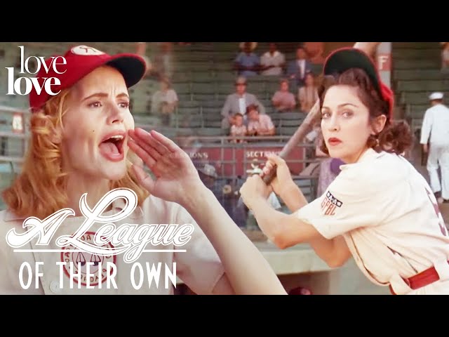 A League of Their Own ft. Madonna | Dottie Leads The Game | Love Love