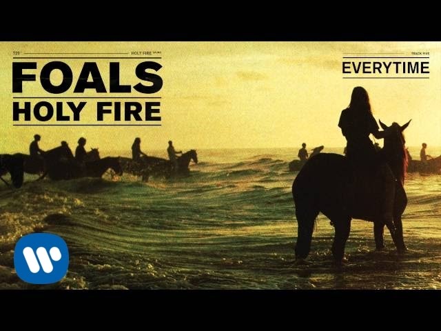 Foals - Everytime [Official Audio]
