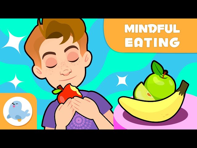 MINDFULNESS FOR KIDS 🧘🏻  Mindful Eating 🍎🍌 Mindfulness Techniques