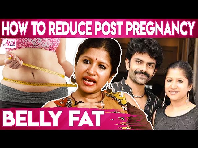 Effective Tips To Lose Weight After Pregnancy - Preetha Raaghav | Weight loss Remedies , Belly Fat
