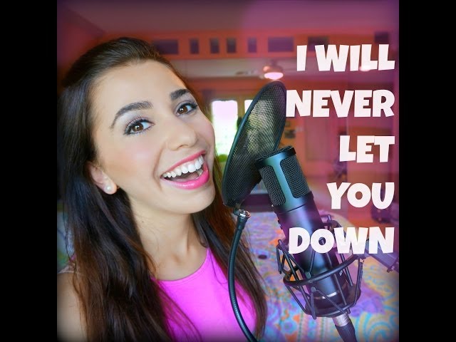 I WILL NEVER LET YOU DOWN - Rita Ora (Lainey Lipson Cover)