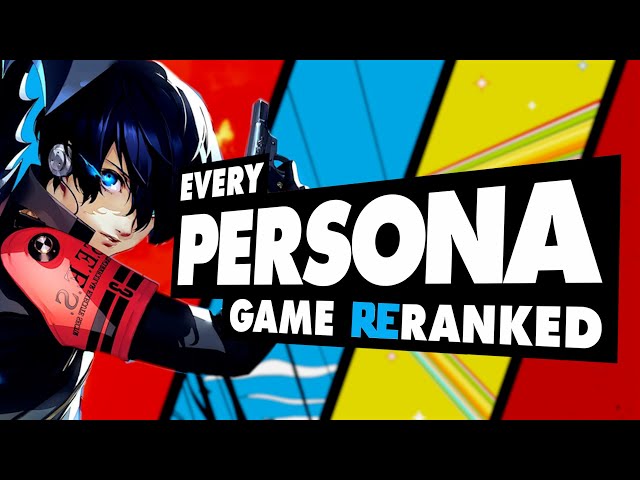 Every Persona Game Ranked - 2024 UPDATE