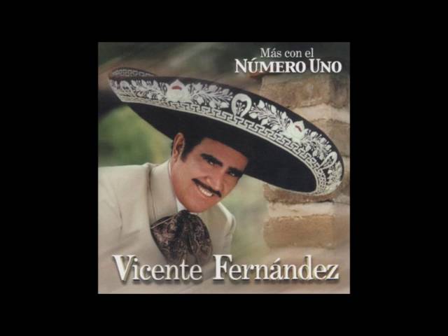 - SUBLIME MUJER - VICENTE FERNANDEZ (FULL AUDIO)