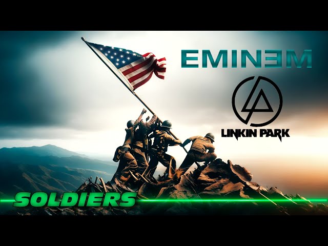 Linkin Park & Eminem - Soldiers •  Flags Of Our Fathers Edition
