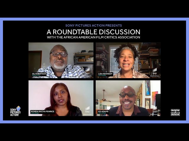 Sony Pictures Action Presents: A Roundtable with the African American Film Critics Association