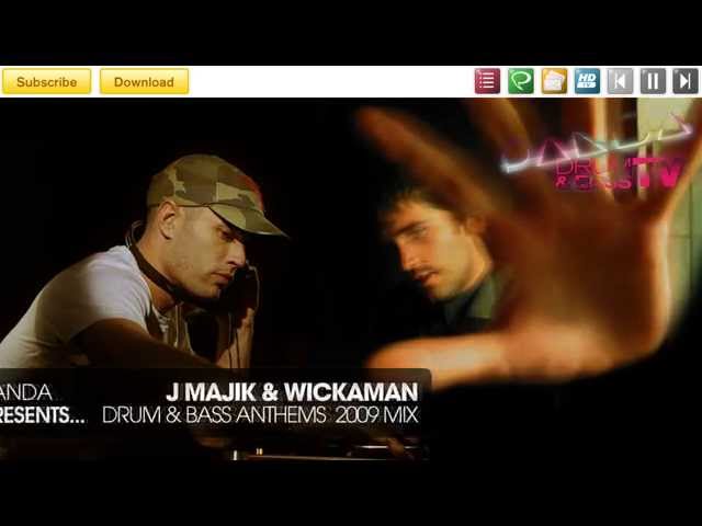 J Majik & Wickaman - Drum & Bass Mix - Panda Mix Show