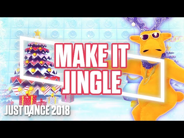 Just Dance 2018: Make it Jingle by Big Freedia | Official Track Gameplay [US]