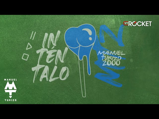 Intentalo - MTZ Manuel Turizo | Video Lyric