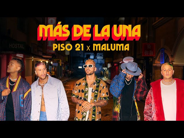 Piso 21 & Maluma - Más De La Una (Video Oficial)