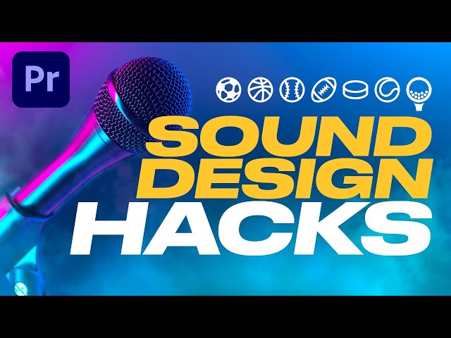 Master SFX and Sound Design in Adobe Premiere