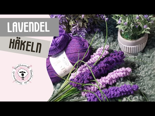 Lavendel häkeln / schnell und einfach / schnelle Geschenkidee