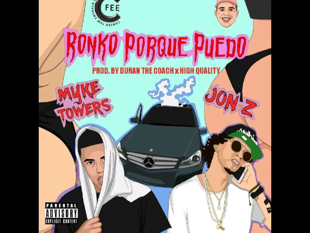 Jon Z x Myke Towers - Si Ronko Es Porque Puedo (Audio)