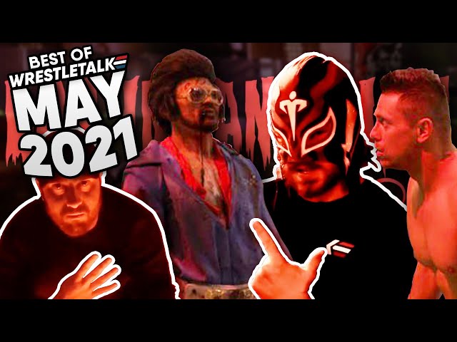 Best Of WrestleTalk - May 2021