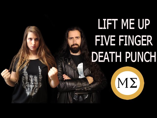 Lift Me Up - FIVE FINGER DEATH PUNCH (Cover feat. Francesca Tosi)