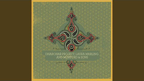 Dharohar Project, Laura Marling & Mumford & Sons