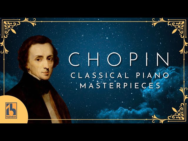 Chopin | Classical Piano Masterpieces