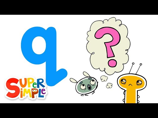 The Letter Q | Pratfall ABCs | Super Simple ABCs
