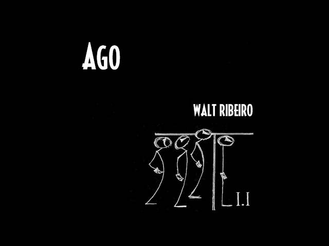 Walt Ribeiro 'Ago' For Orchestra [Original]