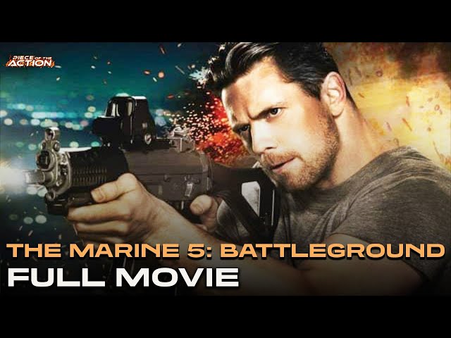 The Marine 5: Battleground | Full Movie | Piece of the Action