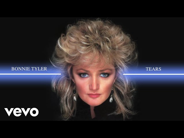 Bonnie Tyler - Tears (Visualiser)