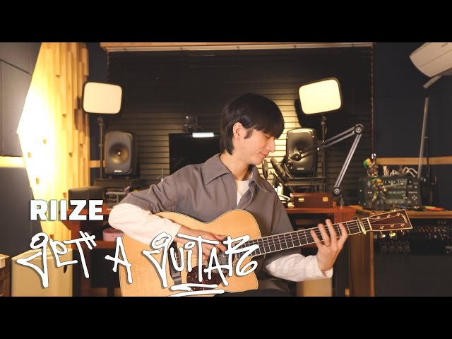 (RIIZE) Get A Guitar - Sungha Jung
