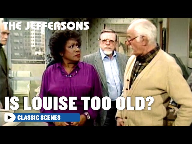 The Jeffersons | Is Louise Too Old? | The Norman Lear Effect