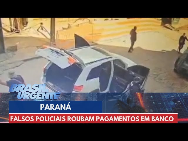 Falsos policiais roubam pagamentos em Banco | Brasil Urgente