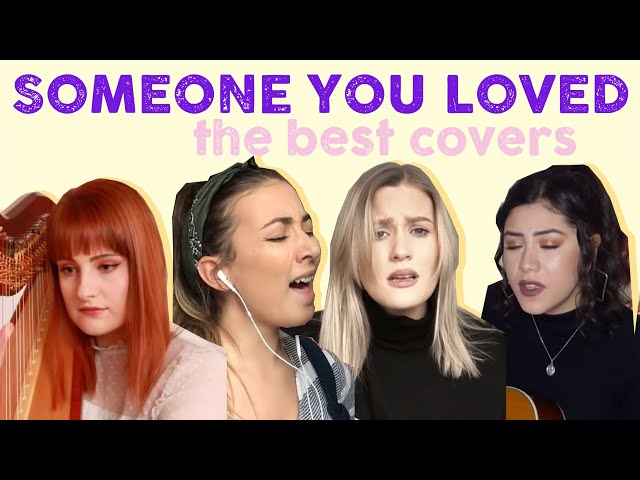 Lewis Capaldi - Someone You Loved Covers - all the best covers