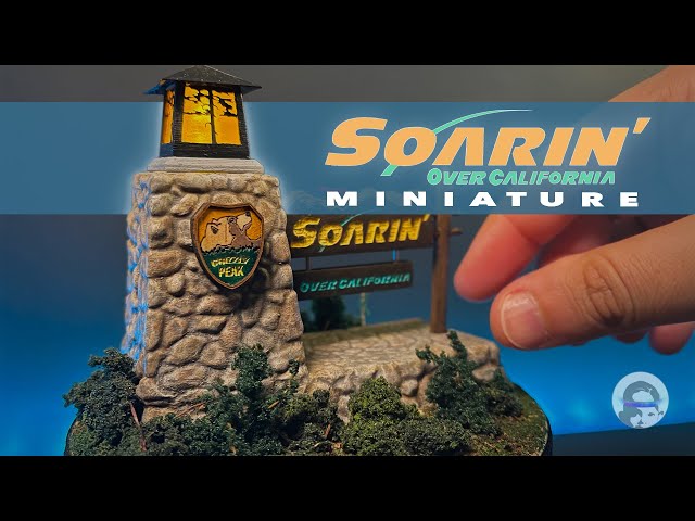 Making A Soarin Over California Miniature - Disney California Adventure (2020)