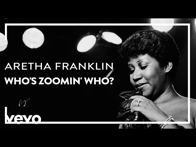 Aretha Franklin - Who's Zoomin' Who? (Official Lyric Video)