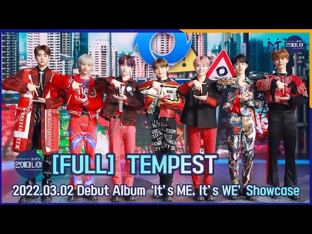 [FULL] TEMPEST(템페스트) Debut Album ‘It’s ME, It’s WE’ Showcase [마니아TV]