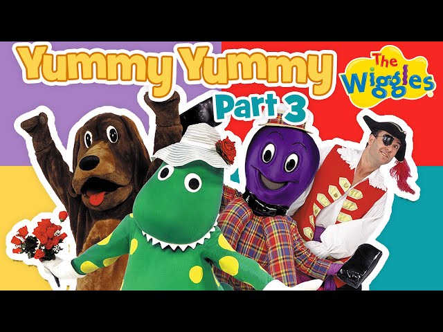 OG Wiggles: Yummy Yummy (Part 3 of 4) | Kids Songs & Nursery Rhymes