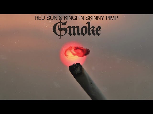 Red Sun & Kingpin Skinny Pimp - Smoke (Visualizer) [Helix Records]