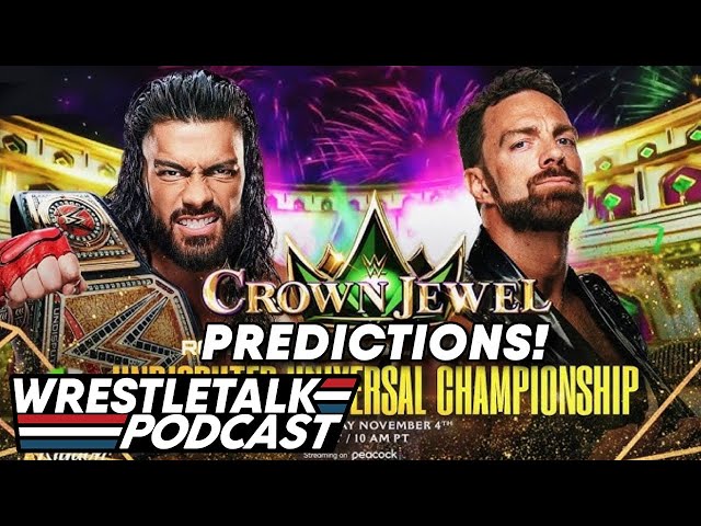 WWE Crown Jewel 2023 Predictions! | WrestleTalk Podcast