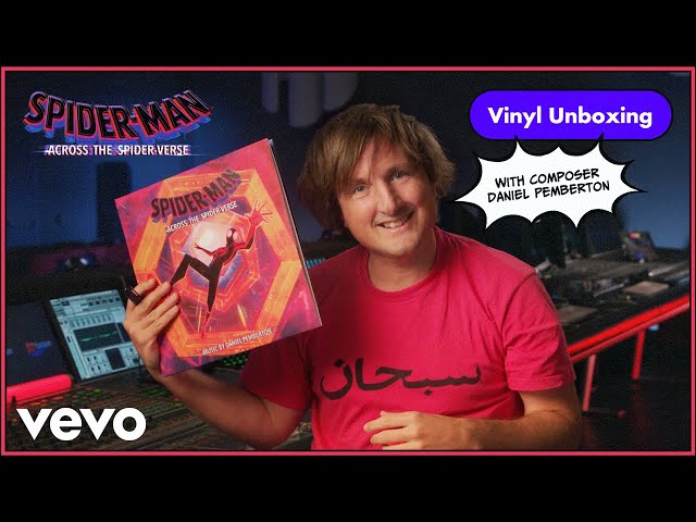 Spider-Man: Across the Spider-Verse | Vinyl Unboxing with Composer Daniel Pemberton