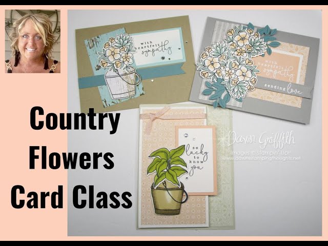 Stampin' Up!  Country  Flowers  Card  Class