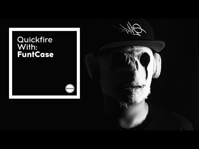Quickfire With: Funtcase