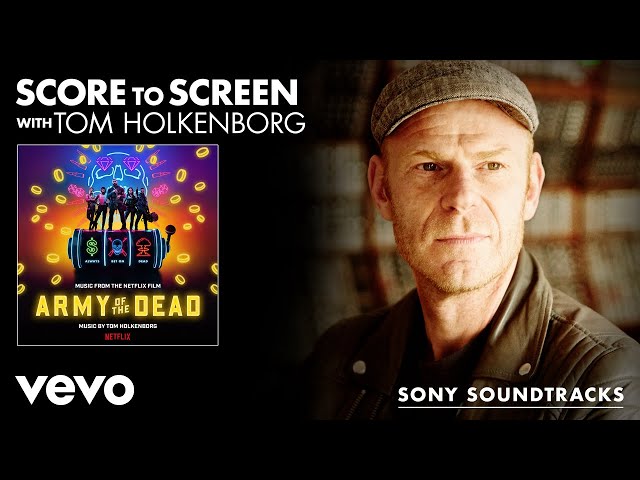 Tom Holkenborg - Score to Screen - Army of the Dead