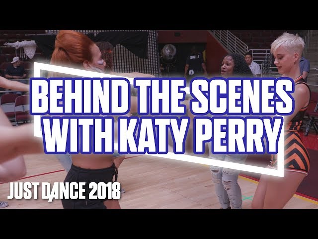 Just Dance 2018: Swish Swish - Behind the Scenes with Katy Perry | Ubisoft (US)