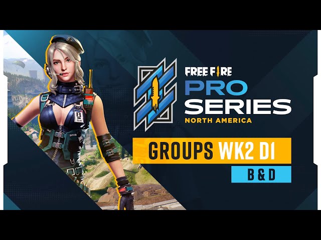 Group Stage - B & D 💥 [ Wk2  - Day 1 ] | Free Fire Pro Series for North America | #FFNA #FFPS