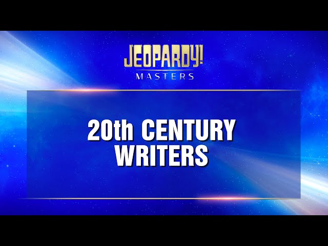 20th Century Writers | Final Jeopardy! | JEOPARDY! MASTERS